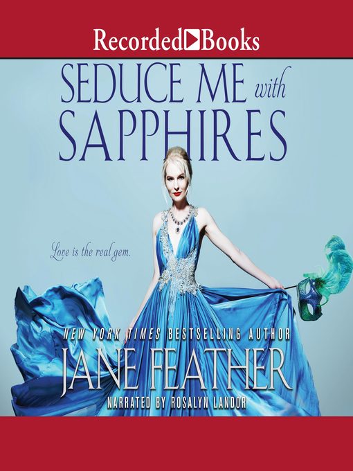 Title details for Seduce Me with Sapphires by Jane Feather - Wait list